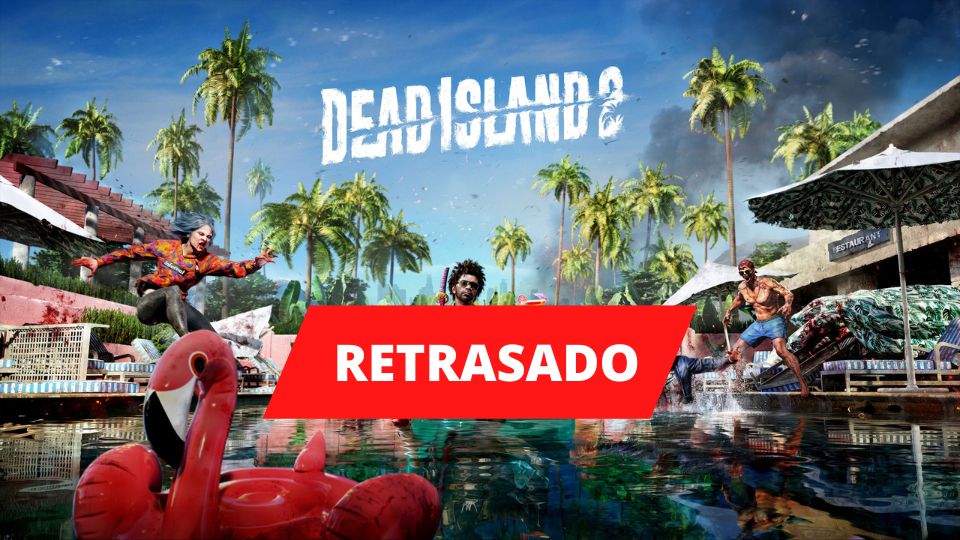 dead-island-es-retrasado